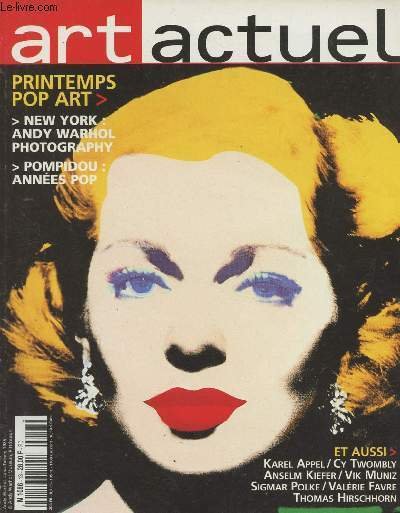 Art actuel - n�13 mars-avril 2001 - Printemps Pop Art …