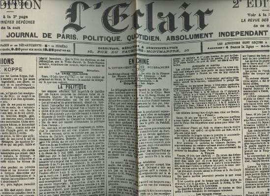 A la une - Fac-simil� 1- vol. 1-L'Eclair 13e ann�e n�4224 jeudi 21 juin 1900- Opinions Louise Koppe - La crise italienne - En Chine, l'intervention des puissances � P�kin - La d�fense nationale, une lettre de M. Bisseuil - Marchand � l'h�tel de ville.