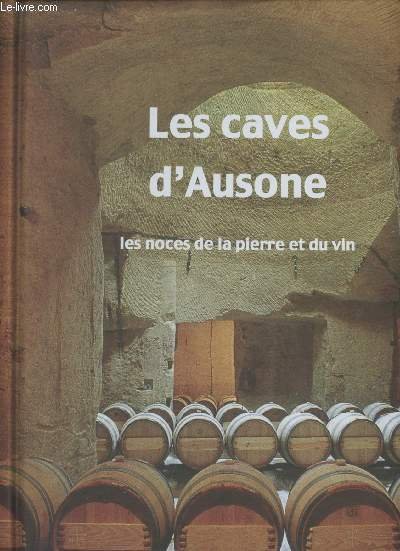 La caves d'Ausone - Les noces du vin et de … | Immagine principale