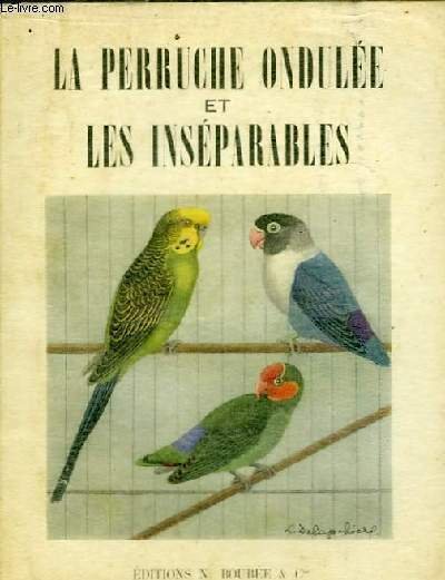 LA PERRUCHE ONDULEE ET LES INSEPARABLES | Immagine principale
