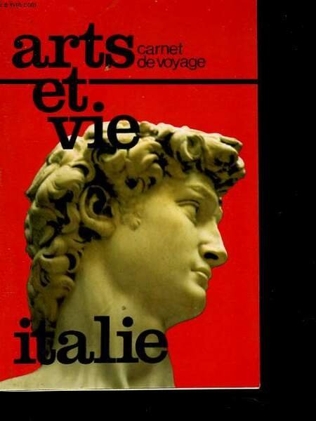 ITALIE. CARNET DE VOYAGE ARTS ET VIE. | Immagine principale