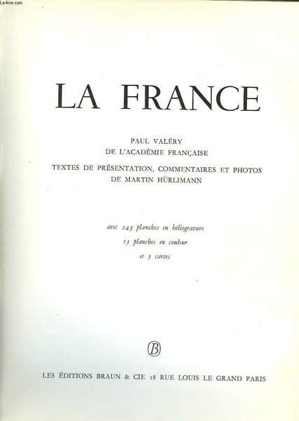 LA FRANCE. AVEC 243 PLANCHES EN HELIOGRAVURE, 15 PLANCHES EN … | Immagine principale