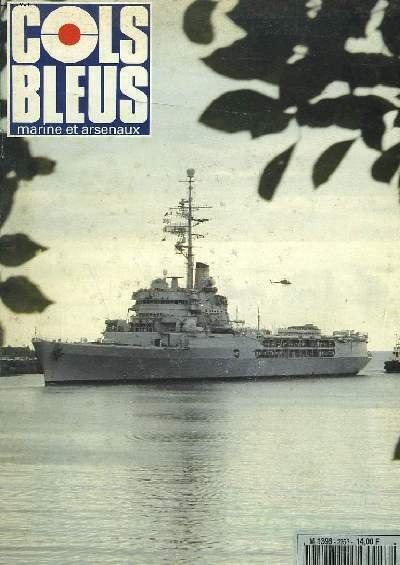 COLS BLEUS. HEBDOMADAIRE DE LA MARINE ET DES ARSENAUX N°2253 …