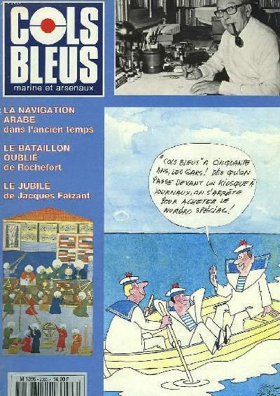 COLS BLEUS. HEBDOMADAIRE DE LA MARINE ET DES ARSENAUX N°2323 …