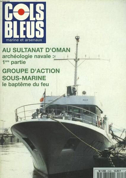COLS BLEUS. HEBDOMADAIRE DE LA MARINE ET DES ARSENAUX N°2348 …