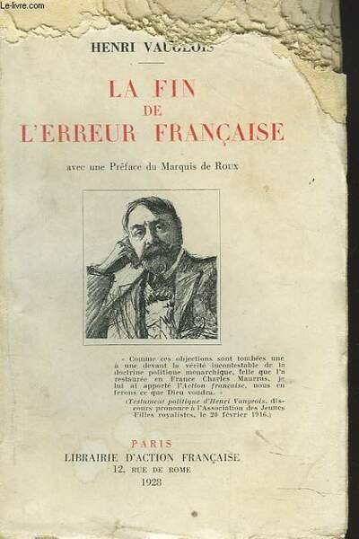 LA FIN DE L'ERREUR FRANCAISE. Du nationalisme républicain au nationalisme …