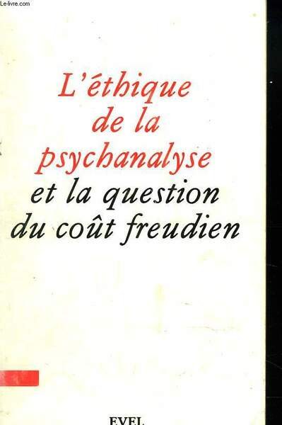 L'ETHIQUE DE LA PSYCHANALYSE ET LA QUESTION DU COÛT FREUDIEN | Immagine principale