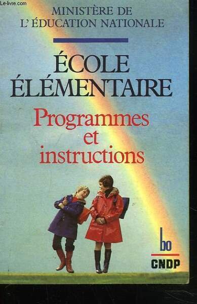 ECOLE ELEMENTAIRE. PROGRAMMES ET INSTRUCTIONS. | Immagine principale