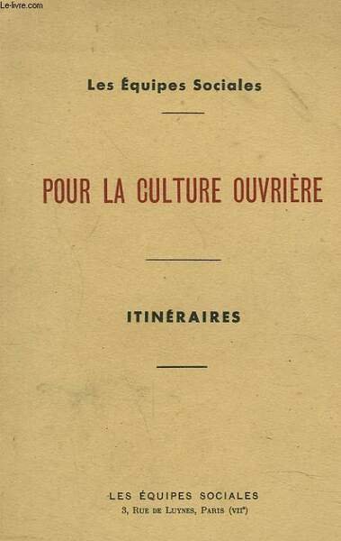 POUR LA CULTURE OUVRIERE