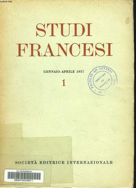 STUDI FRANCESI N°1, GENNAIO-APRILE 1957. F. SIMONE : PER UNA …
