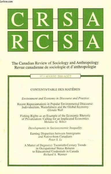 CRSA, THE CANADIAN REVIEW OF SOCIOLOGY AND ANTHROPOLOGY / RCSA, …