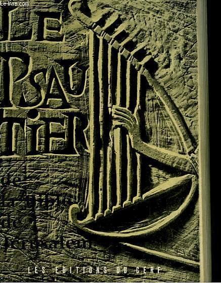 LE PSAUTIER DE LA BIBLE DE JERUSALEM