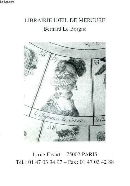 LIBRAIRIE L'OEIL DE MERCURE. BERNARD LE BORGNE. CATALOGUE.