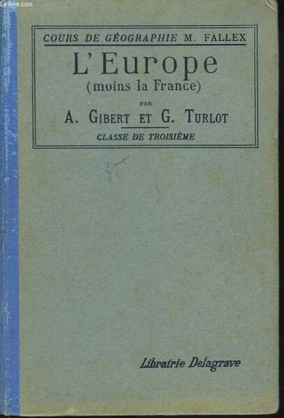 L'EUROPE (MOINS LA FRANCE). CLASSE DE TROISIEME. | Immagine principale