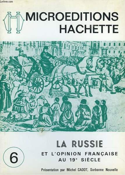 CATALOGUE 6. LA RUSSIE ET L'OPINION FRANCAISE AU 19e SIECLE. … | Immagine principale