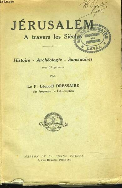 JERUSALEM A TRAVERS LES SIECLES. HISTOIRE, ARCHEOLOGIE, SANCTUAIRES. | Immagine principale