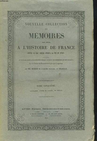 NOUVELLE COLLECTION DES MEMOIRES POUR SERVIR A L'HISTOIRE DE FRANCE … | Immagine principale