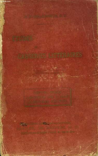 ETUDES ET CAUSERIES LITTERAIRES. PREMIERE SERIE.