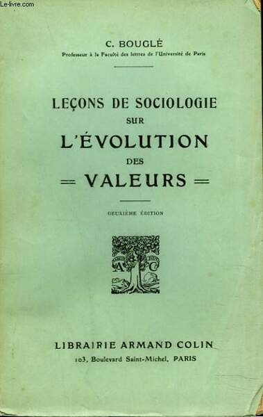 LECONS DE SOCIOLOGIE SUR L'EVOLUTION DES VALEURS.