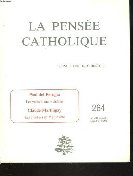 LA PENSEE CATHOLIQUE N° 264, MAI-JUIN 1993. PAUL DEL PERUGIA, … | Immagine principale