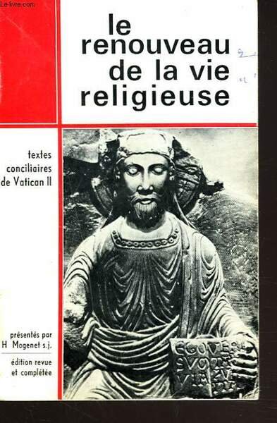 LE RENOUVEAU DE LA VIE RELIGIEUSE. TEXTES CONCILIAIRES DU VATICAN … | Immagine principale