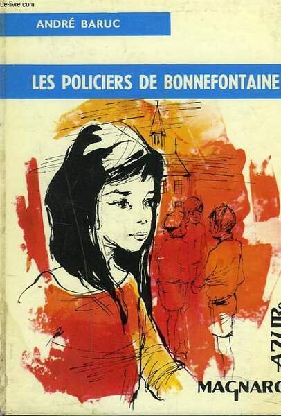 LES POLICIERS DE BONNEFONTAINE