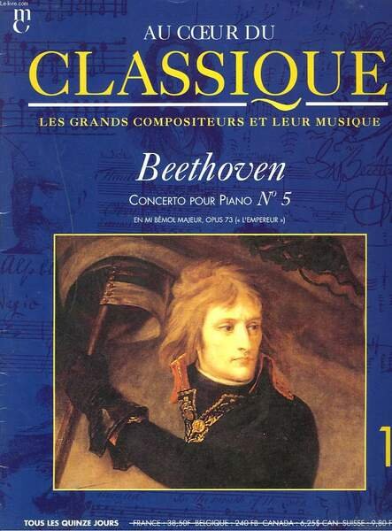 AU COEUR DU CLASSIQUE, LES GRANDS COMPOSITEURS ET LEUR MUSIQUE …