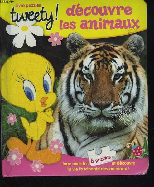 TWEETY. DECOUVRE LES ANIMAUX. LIVRE PUZZLE | Immagine principale