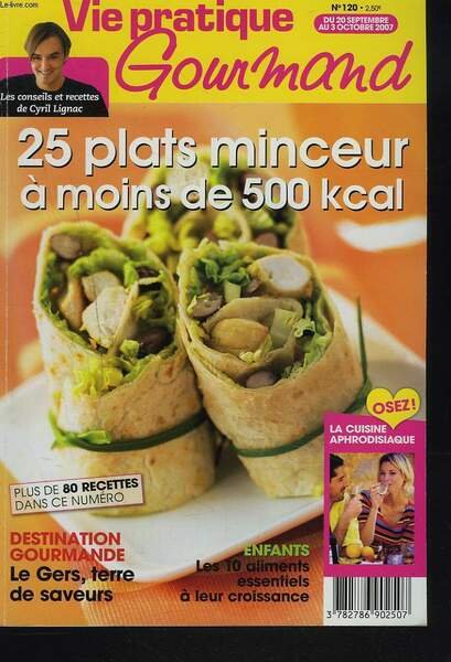VIE PRATIQUE GOURMAND N°120, 20 SEPT-3 OCT 2007. 25 PLATS … | Immagine principale