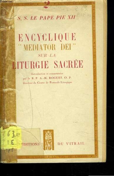ENCYCLIQUE "MEDIATOR DEI" SUR LA LITURGIE SACREE. | Immagine principale
