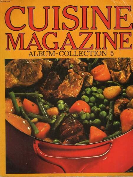 CUISINE MAGAZINE. ALBUM-COLLECTION N°5. MENSUELS DU N° 14, MARS 1970 … | Immagine principale