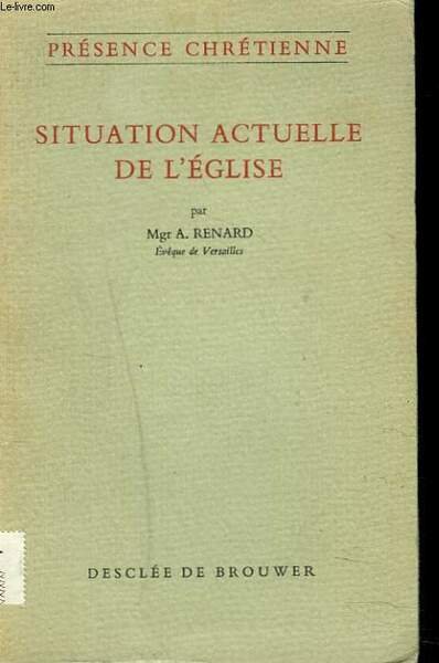 SITUATION ACTUELLE DE L'EGLISE. | Immagine principale