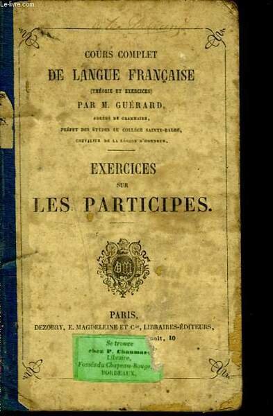 COURS COMPLET DE LANGUE FRANCAISE. EXERCICE SUR LES PARTICIPES. | Immagine principale