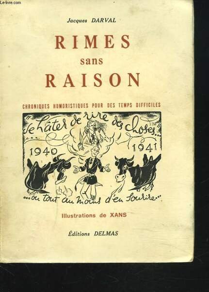 RIMES SANS RAISON. CHRONIQUES HUMOURISTIQUES POUR DES TEMPS DIFFICILES. | Immagine principale