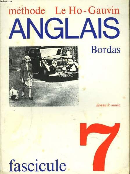 ANGLAIS. FASCICULE VII. NIVEAU 3e ANNEE. | Immagine principale