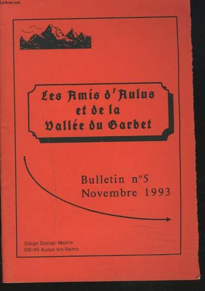 LES AMIS D'AULUS ET DE LA VALLEE DU GARBET. BULLETIN … | Immagine principale