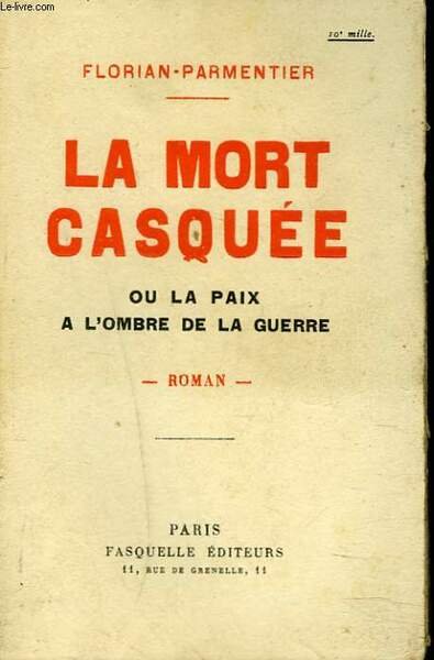 LA MORT CASQUEE ou LA PAIX A L'OMBRE DE LA … | Immagine principale