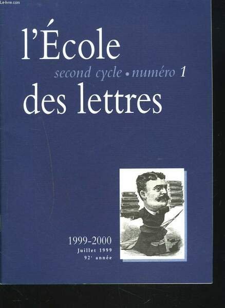 L'ECOLE DES LETTRES, SECOND CYCLE, N°1, JUILLET 1999. COMMENT S'ELABORENT … | Immagine principale