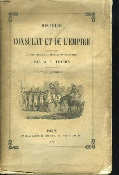 HISTOIRE DU CONSULAT ET DE L'EMPIRE FAISANT SUITE A L … | Immagine principale