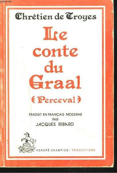 LE CONTE DU GRAAL (PERCEVAL)