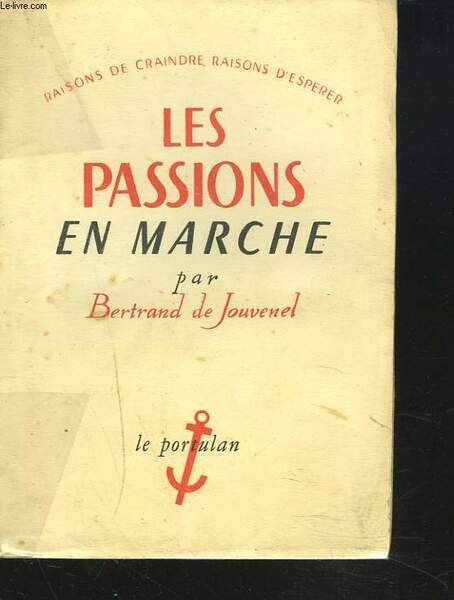 LES PASSIONS EN MARCHE. RAISONS DE CRAINDRE, RAISONS D'ESPERER. | Immagine principale