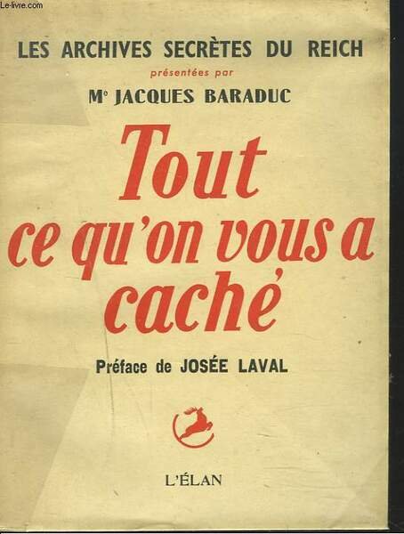 LES ARCHIVES SECRETES DU REICH. TOUT CE QU'ON VOUS A … | Immagine principale