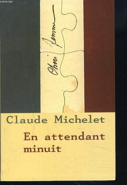 EN ATTENDANT MINUIT