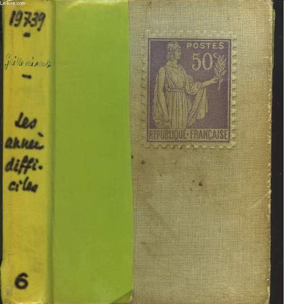 LE ROMAN VRAI DE LA TROISIEME REPUBLIQUE. LES ANNEES DIFFICILES. | Immagine principale