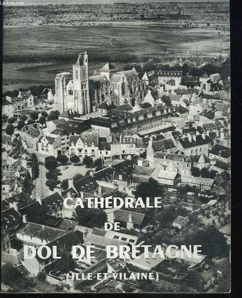 CATHEDRALE DE DOL DE BRETAGNE (ILE-ET-VILAINE) | Immagine principale