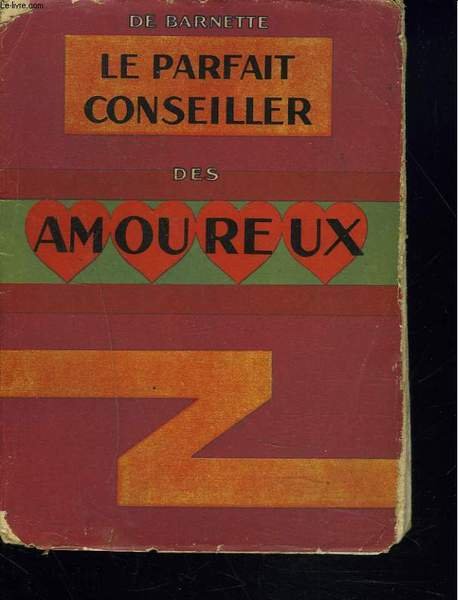 LE PARFAIT CONSEILLER DES AMOUREUX | Immagine principale