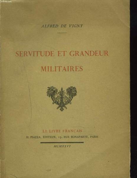 SERVITUDE ET GRANDEUR MILITAIRES | Immagine principale