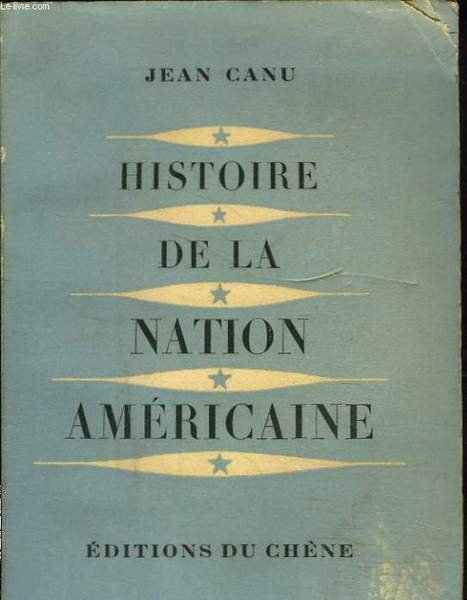 HISTOIRE DE LA NATION AMERICAINE | Immagine principale