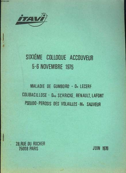 6e COLLOQUE ACCOUVEUR, 5-6 NOV. 1975. MALADIE DE GUMBORO, Dr. … | Immagine principale