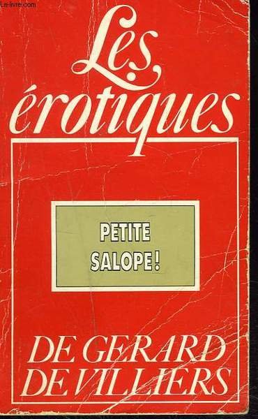 PETITE SALOPE !